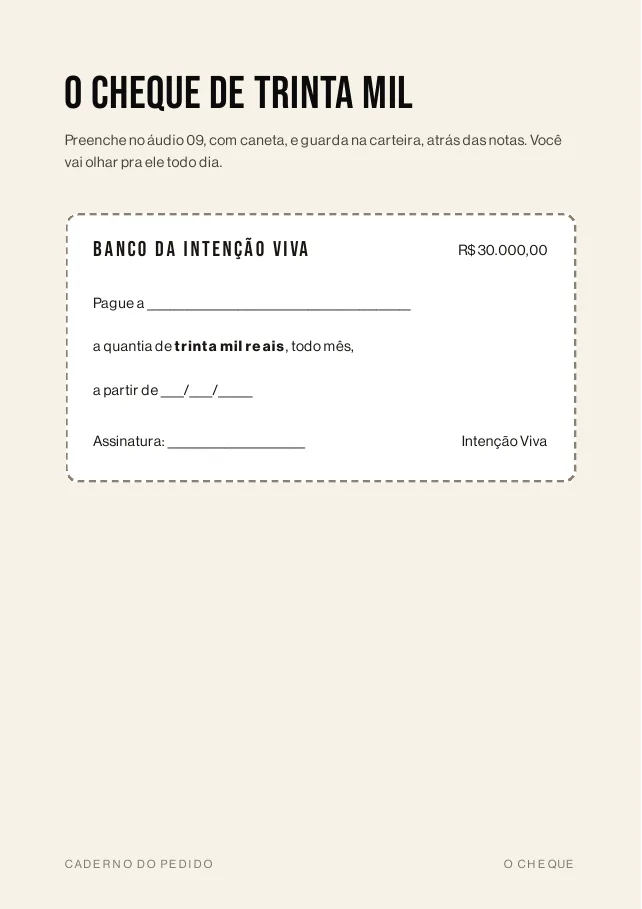 O cheque de trinta mil